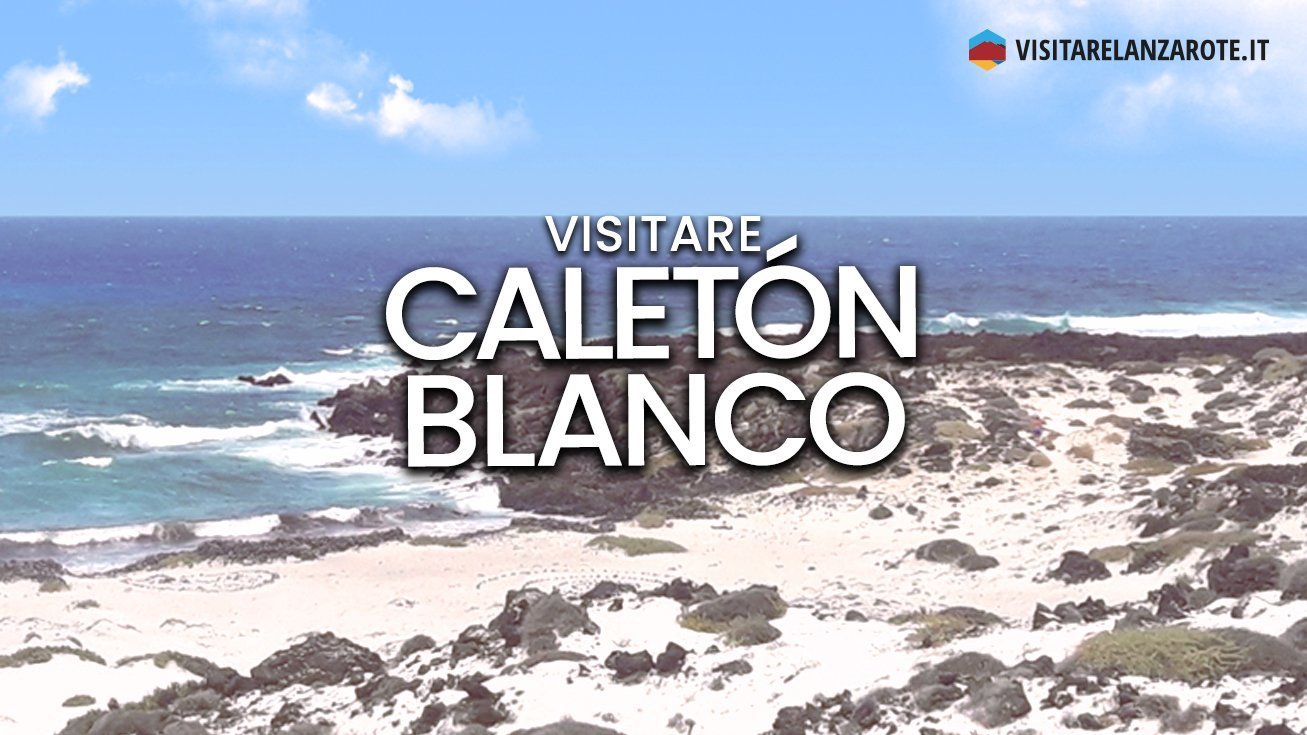 Caletón Blanco, Haría, Órzola | Spiaggia dell'isola di Lanzarote