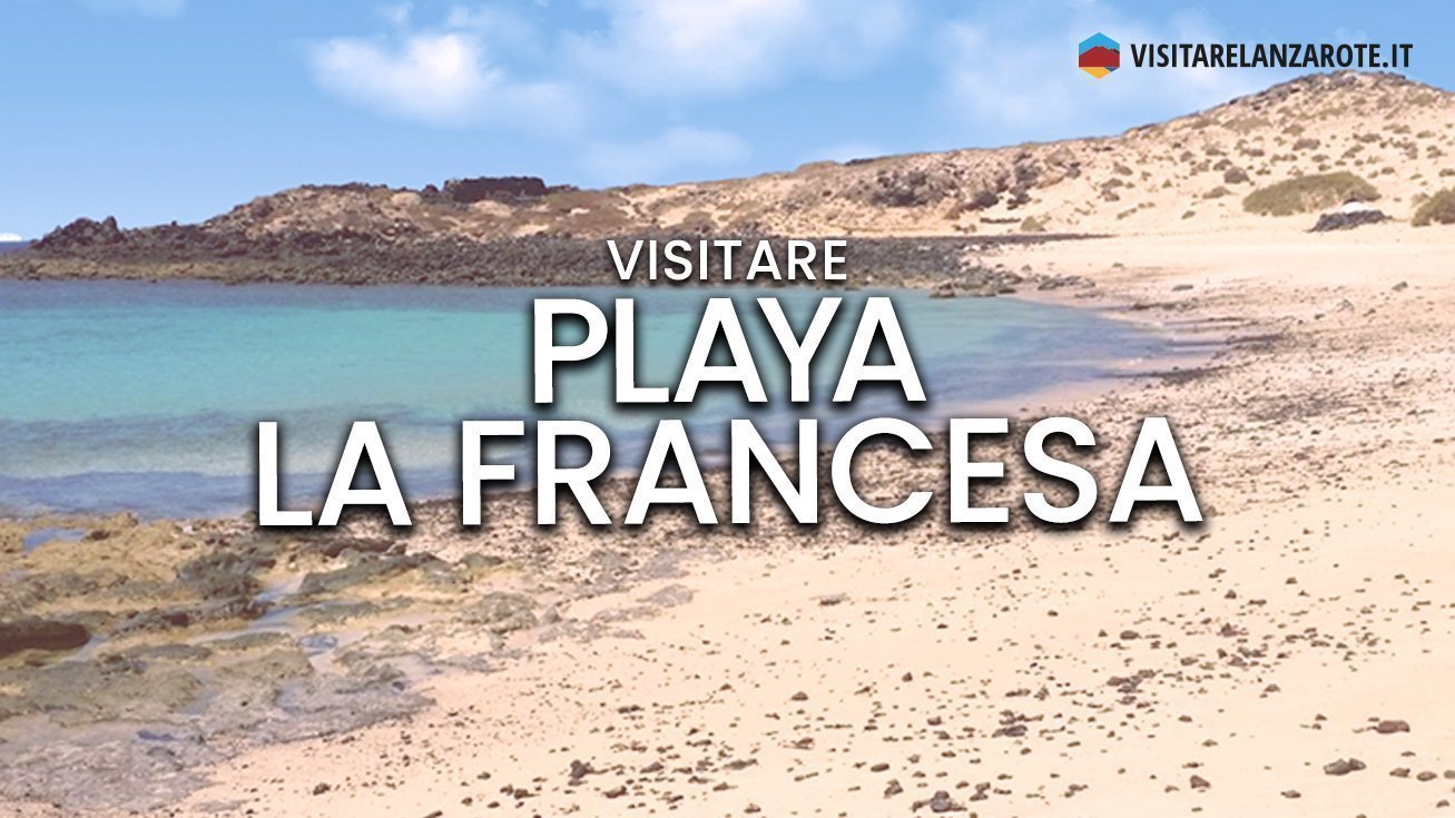 Playa La Francesa, Lanzarote | Spiaggia dell'isola La Graciosa