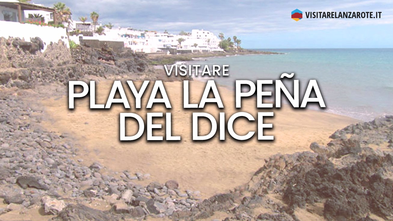 Playa La Peña del Dice, Tías | Spiaggia dell'isola di Lanzarote