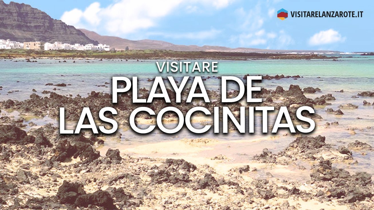 Playa de Las Cocinitas, Haría | Spiaggia dell'isola di Lanzarote