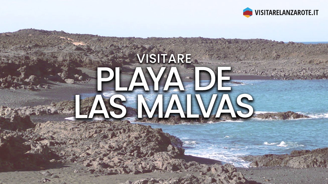 Playa de Las Malvas, Tinajo | Spiaggia dell'isola di Lanzarote