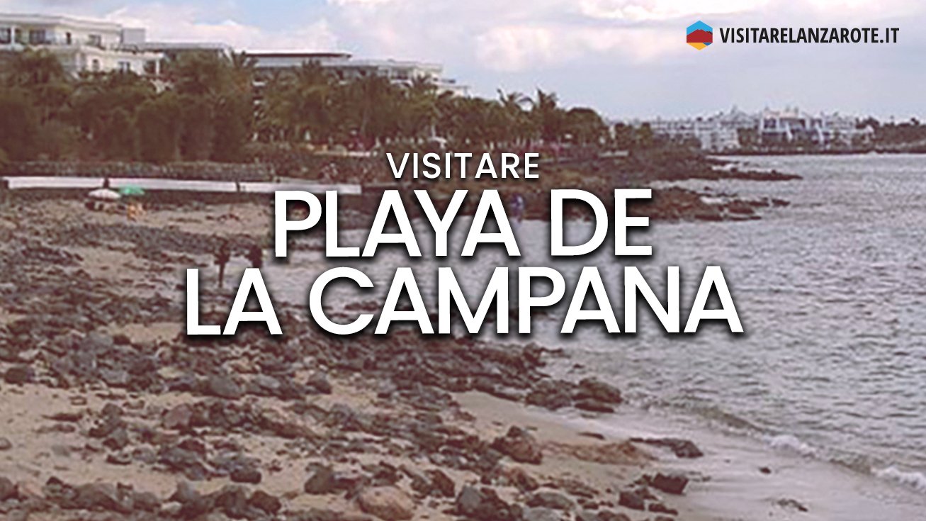 Playa de La Campana, Yaiza | Spiaggia dell'isola di Lanzarote