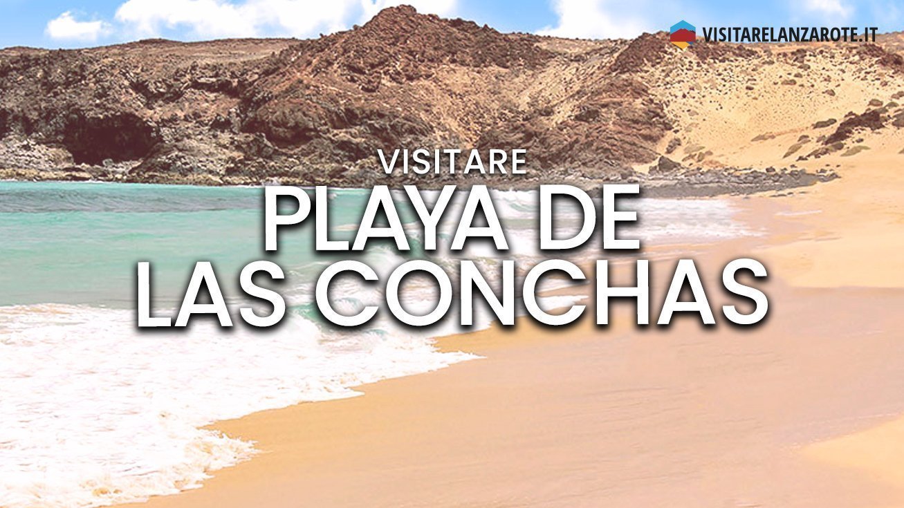 Playa de las Conchas, Lanzarote | Spiaggia dell'isola La Graciosa