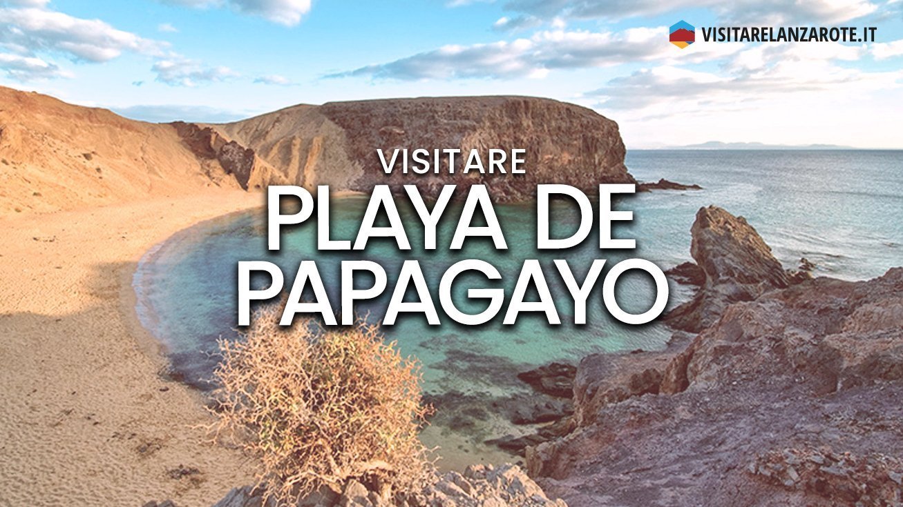 Playa de Papagayo, Yaiza | Spiaggia dell'isola di Lanzarote
