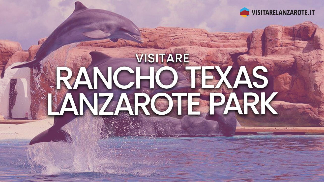 Rancho Texas Lanzarote Park | Visitare Lanzarote