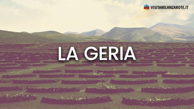 La Geria, la superlativa rutas del vino | Visitare Lanzarote