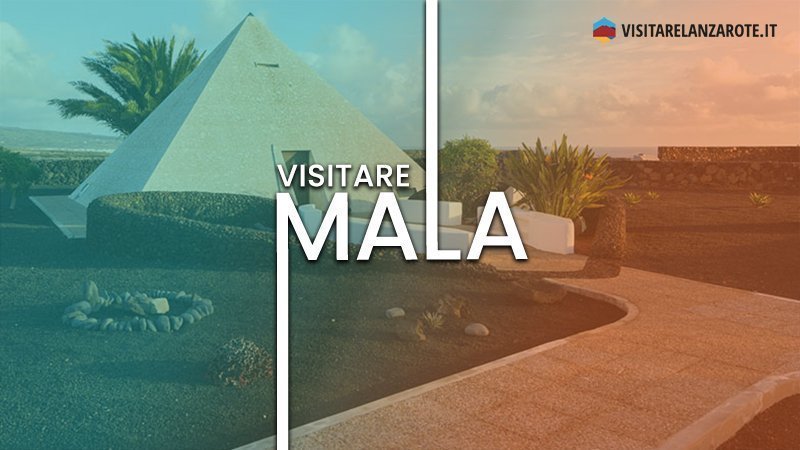 Mala, un villaggio "dimenticato" dal turismo | Visitare Lanzarote
