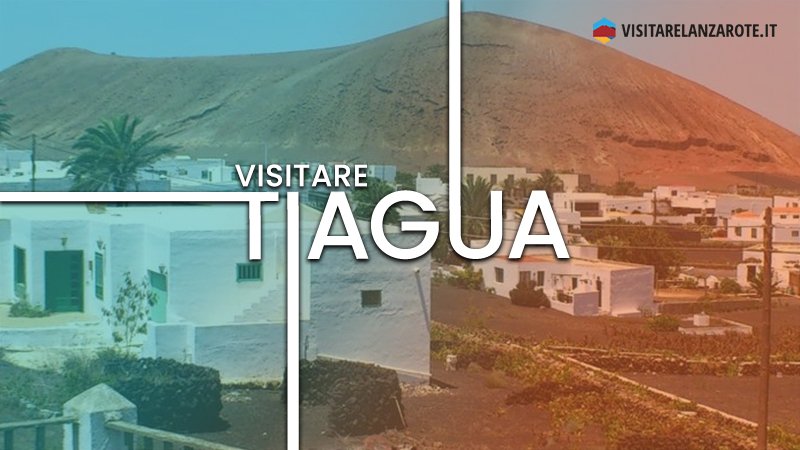 Tiagua, un'affascinante destinazione rurale | Visitare Lanzarote
