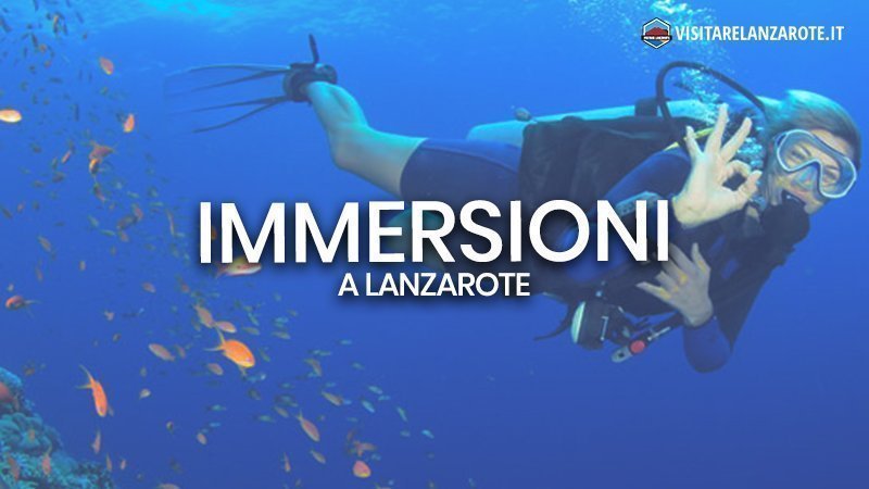 Immersioni a Lanzarote: il parco giochi dei sub | Visitare Lanzarote